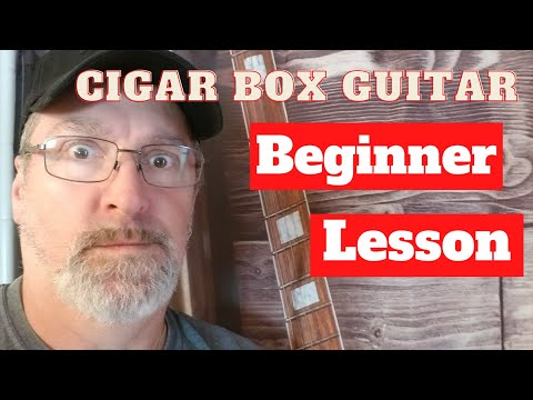 Cigar Box Guitar - Beginner Lesson