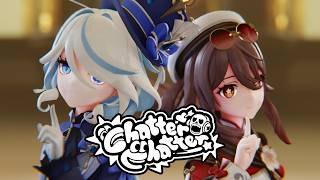 【MMD/原神】Chatter Chatter【フリーナ/胡桃】