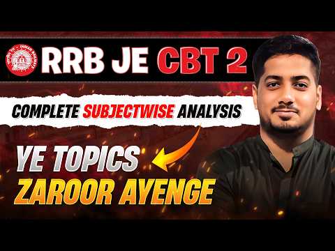 RRB JE CBT-2 Subjectwise Analysis | RRB JE CBT 2 Strategy #rrb #rrbje #rishabhsir