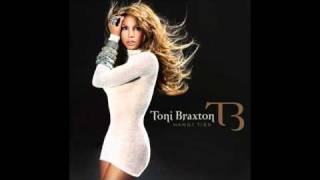 Toni Braxton - There&#39;s No Me Without You