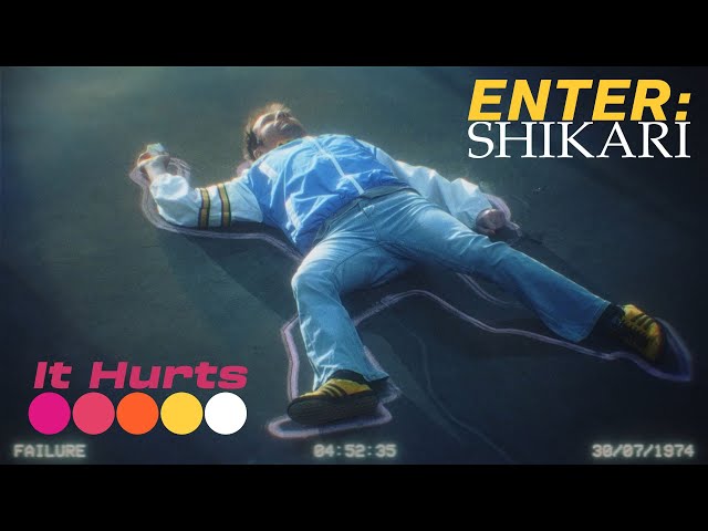  It Hurts  - Enter Shikari