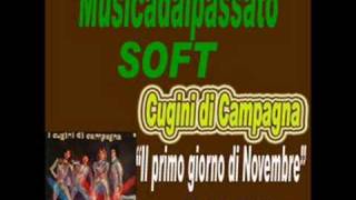 Cugini di Campagna - Il primo giorno di Novembre(1976)
