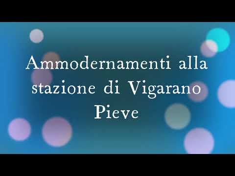 Ammodernamenti alla stazione di Vigarano Pieve