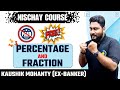 Percentage Fraction Relation Percentage Problems Tricks And Shortcuts Career Definer Kaushik
