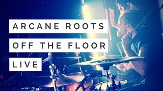 Jack Wrench (Arcane Roots) | &#39;Off The Floor&#39; Drum Performance
