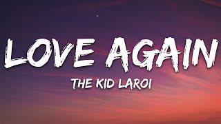 Download lagu The Kid LAROI Love Again... mp3