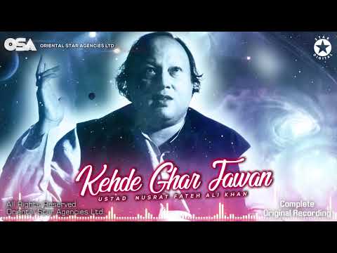 Kehde Ghar Jawan | Nusrat Fateh Ali Khan | complete full version | official HD video | OSA Worldwide