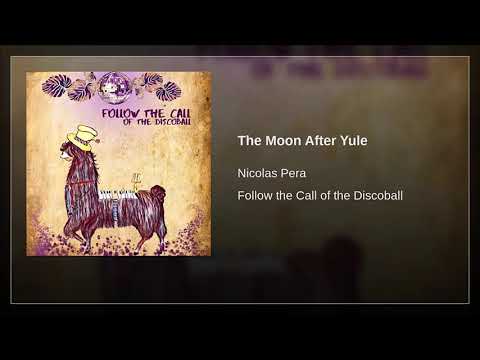 Nicolas Pera - The Moon After Yule ( 2017 )