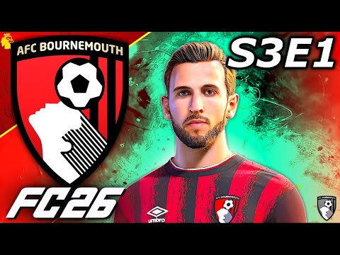 NEW SEASON, NEW KITS, & BIG NEW SIGNINGS...🔥- FC 26 AFC Bournemouth Career Mode S3E1
