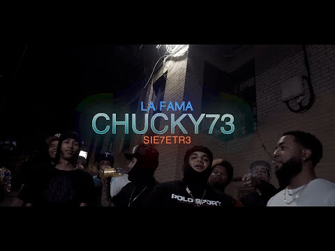 Chucky73 - La Fama 🎥 (Video Oficial)