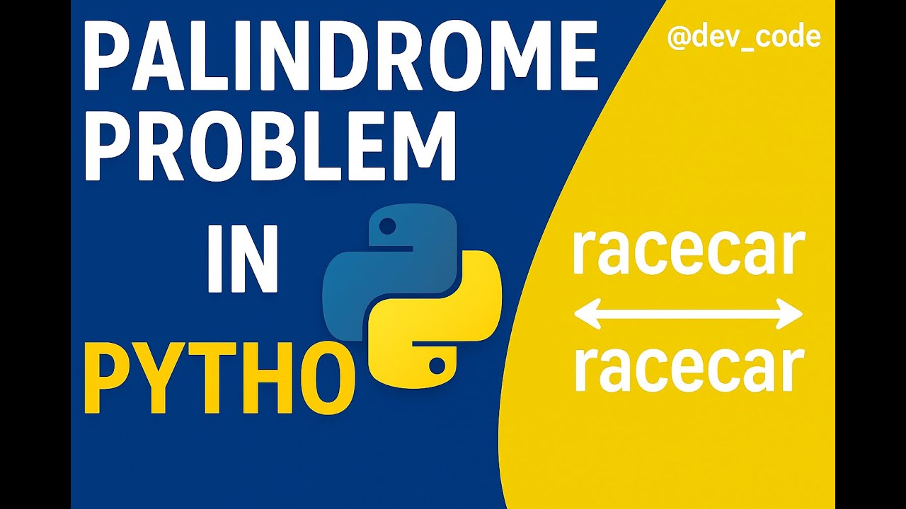 LeetCode: Palindrome Problem | Python Solution Explained Step by Step 🔥|| @dev_code