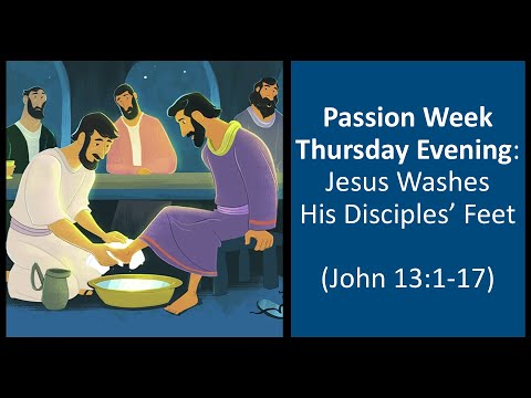 Hello from P. Stacy! (Passion Week Thursday Foot Washing)