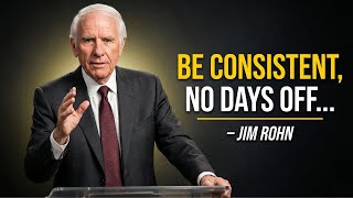 Be So Consistent That You Become UNSTOPPABLE | Jim Rohn Motivation