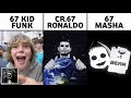 Bad Habit 67 Kid Funk Vs 67 Ronaldo Vs 67 Masha TheBear