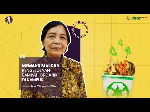 Sulap Sampah Organik Jadi Disinfektan, Bisa Banget | Bincang Unesa