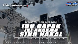 Download lagu DJ IBU BAPAK IKI ANAKMU SING NAKAL•TRAP PARTY SAD SLOW FULL BASS||DCD PROJECT mp3 Download lagu DJ IBU BAPAK IKI ANAKMU SING NAKAL•TRAP PARTY SAD SLOW FULL BASS||DCD PROJECT mp3