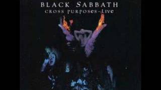 Black Sabbath - Psychophobia CROSS PURPOSES LIVE