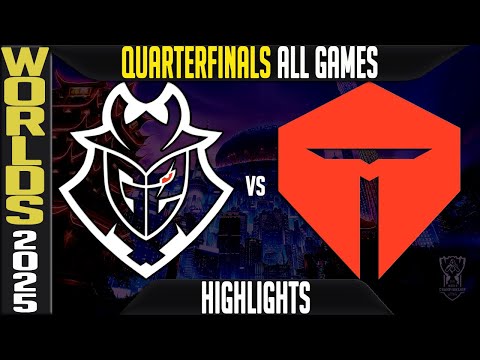 G2 vs TES Highlights ALL GAMES | Worlds 2025 Quarterfinals | G2 Esports vs Top Esports