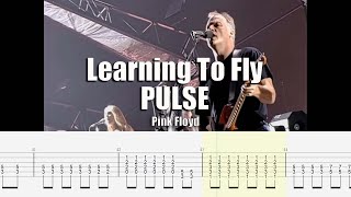 Video thumbnail for Learning To Fly PULSE | Pink Floyd | Guitar Tab & Playalong by xRicky14 Tabs