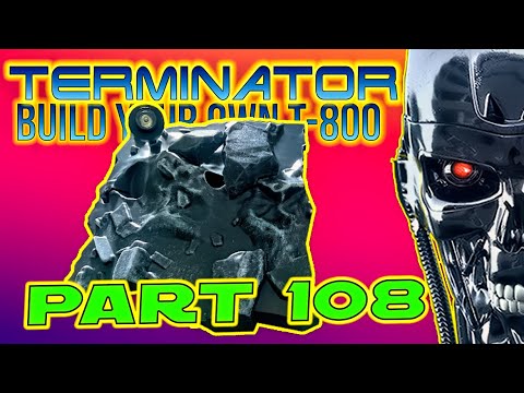 Build Your Own Terminator Part 108 - By Hachette