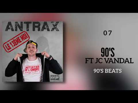 ANTRAX - 90'S ft JC VANDAL (FREETAPE LE 13EME MOI [07])
