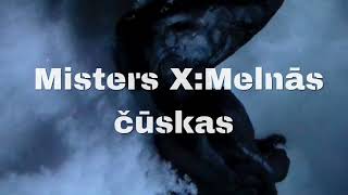 Misters X Melnās čūskas tīzers
