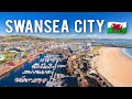 SWANSEA CITY TOUR  – WALES (PAYS DE GALLES)