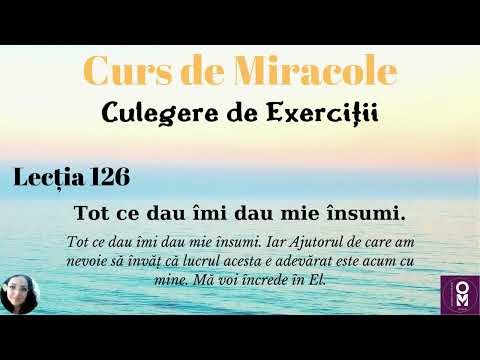 Curs de Miracole-Lecția 126