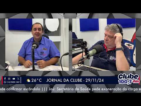 Jornal da Clube - 29/11/24 - Edição da Manhã