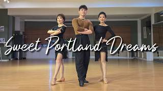 【Line Dance】Sweet Portland Dreams