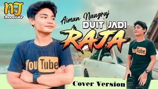 Download lagu Duit Jadi Raja - Aiman Naagraj | Cover mp3