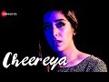 Cheereya - Official Music Video | Mansheel & Emoshn
