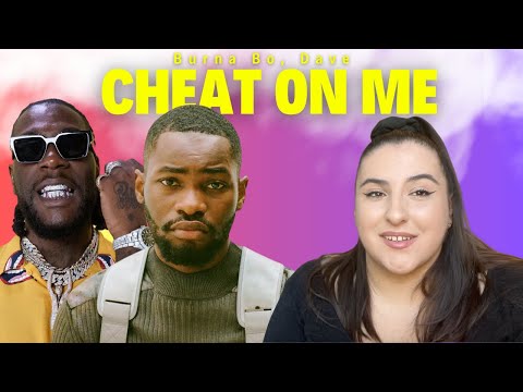 Burna Boy - Cheat On Me ft Dave / Just Vibes Reaction