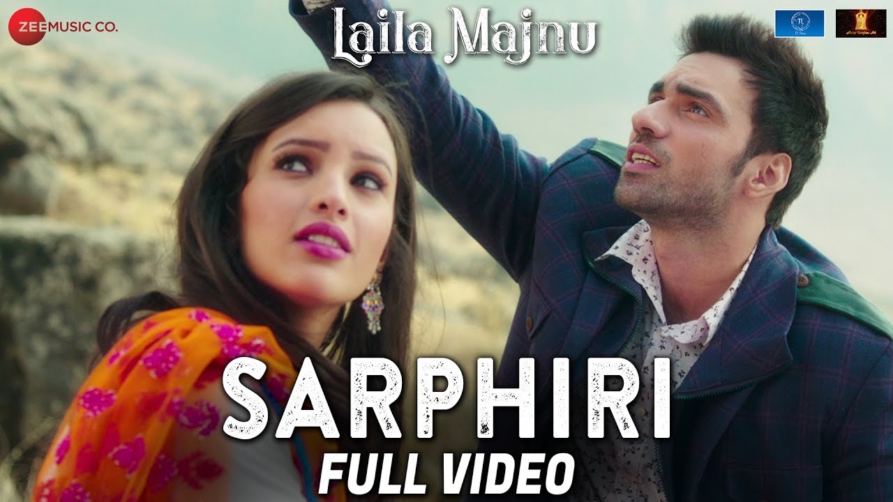 Sarphiri Lyrics  | Laila Majnu | Avinash Tiwary | Babul Supriyo | Niladri Kumar