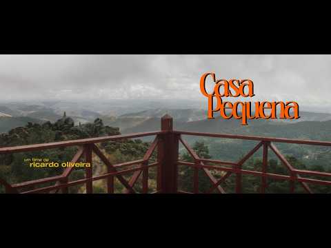 Casa Pequena - Trailer