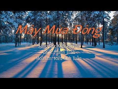 Mây mùa đông - Mạnh Tuấn