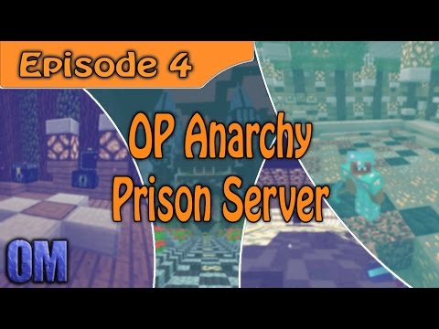 ★☆ Minecraft - OP Anarchy Prison Server - Episode 4 ☆★