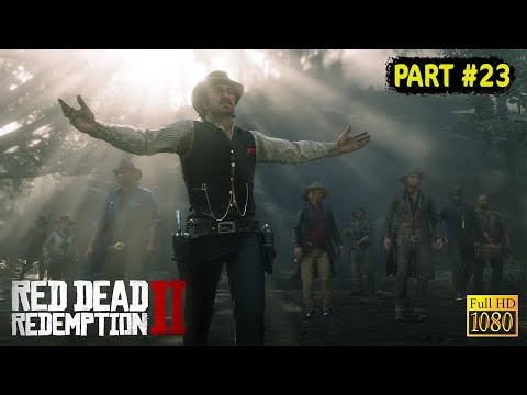 RED DEAD REDEMPTION 2 PC Gameplay Walkthrough Part 23 [1080p HD] - No Commentary