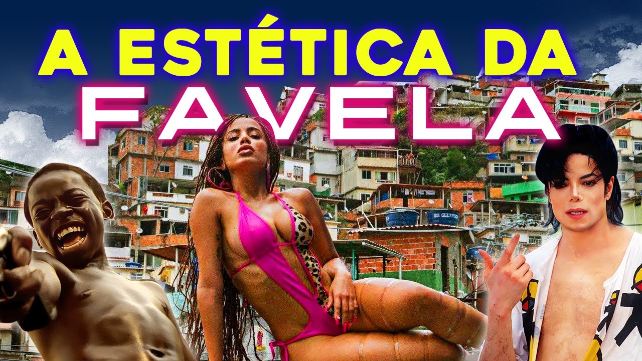 A INFAME "ESTÉTICA DE FAVELA": COMO SURGIU E QUAL SEU PROBLEMA | SOCIOCRÔNICA