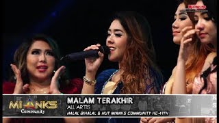 Download lagu LAGU PALING FAMILIAR - MALAM TERAKHIR - ALL ARTIS NEW PALLAPA MIANKS COMMUNITY WONOKERTO 2018 mp3