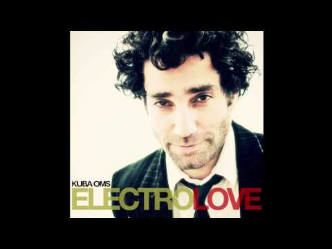 Kuba Oms - Electrolove