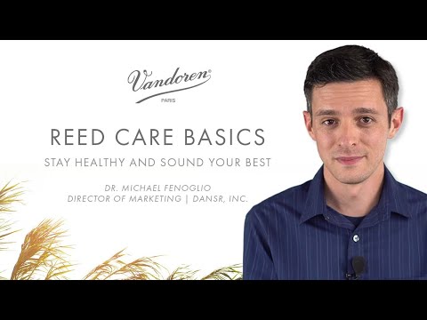 Reed Care Basics: Stay Healthy and Sound Your Best with Vandoren