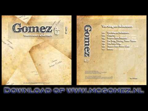 Gomez - Charlie Ft. 1eKeuz & Insta'to (Vervlogen Schetsen EP 2011)
