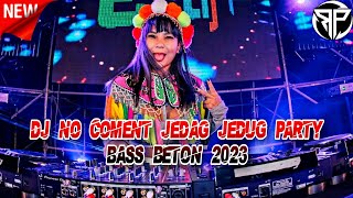Download lagu DJ NO COMENT JEDAG JEDUG PARTY !!! JUNGLE DUTCH BASS BETON TERBARU 2023 mp3