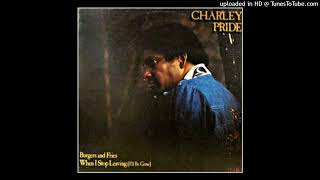 Charley Pride (RIP) - When I Stop Leaving (I&#39;ll Be Gone)