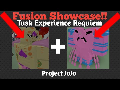 *REWORK* TUSK EXPERIENCE REQUIEM FUSION SHOWCASE | Project Jojo (PJJ)