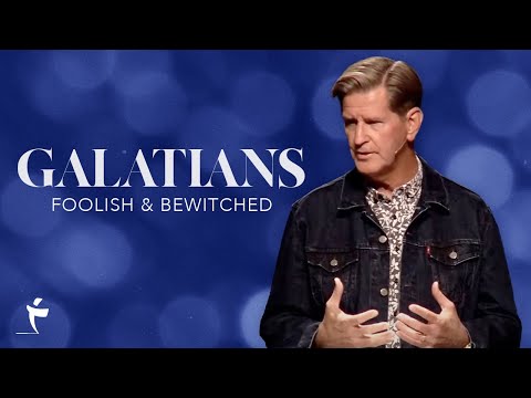 Foolish And Bewitched | Galatians 3:1-9 | Pastor John Miller
