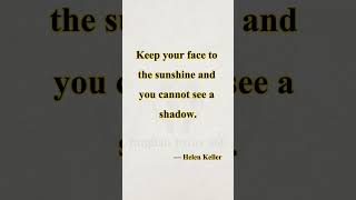 Helen Keller’s Wisdom 🌟 | A Quote from Her Life Story #Shorts