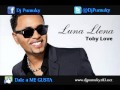 Toby Love - Luna Llena (Dj Pumuky)