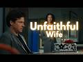 The Most Heartbreaking Scene Of An Unfaithful Wife